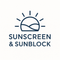 Sun Screen & Sun Block